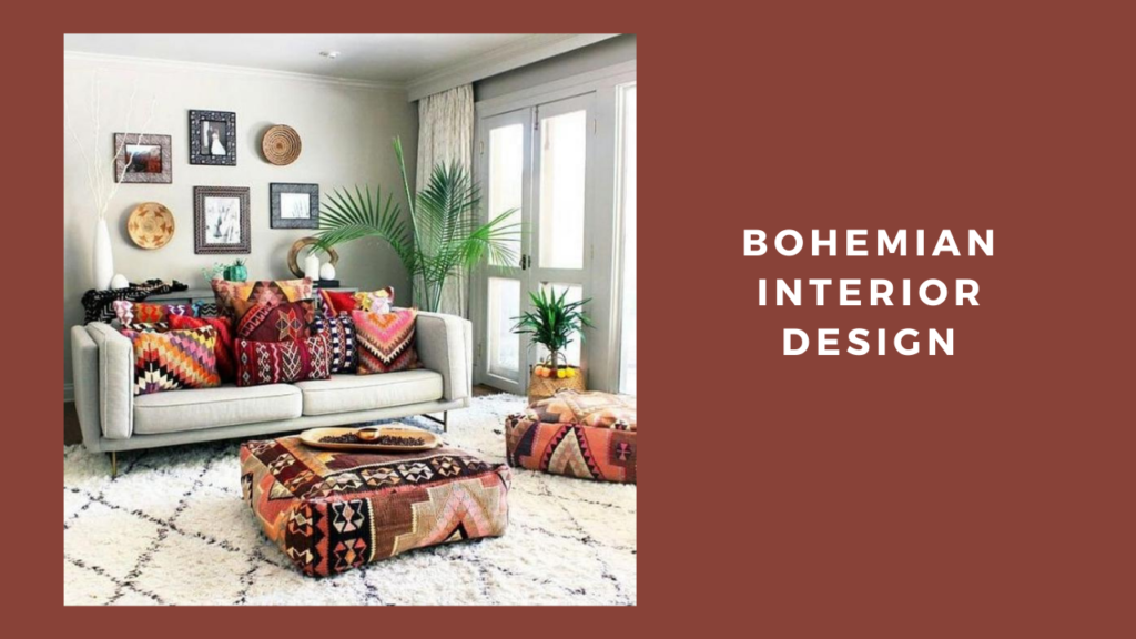 Bohemian Interior Design